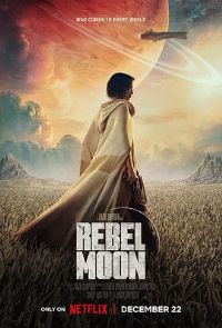 �����Ѿ� Rebel Moon[Ԥ��Ƭ]